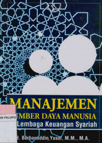 Image of Manajemen Sumber Daya Manusia di Lembaga Keuangan Syariah