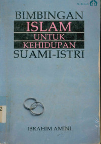 Image of Bimbingan Islam untuk Kehidupan Suami-Istri (Cet. IX)