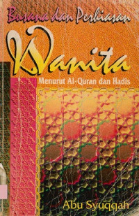 Image of Busana dan Perhiasan Wanita : Menurut Al-Quran dan Hadis