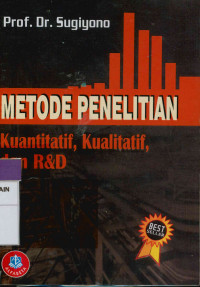 Image of Metode penelitian kuantitatif, kualitatif dan R & D