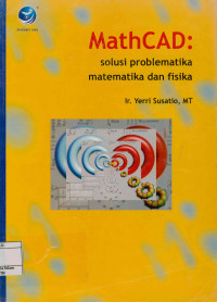 Image of Mathcad: Solusi Problematika Matematika dan Fisika