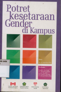 Image of Potret kesetaraan gender di kampus : Baseline dan analisis Institusional Pengarusutamaan Gender pada IAIN Ar-Raniry Darussalam Banda Aceh Tahun 2004-2006