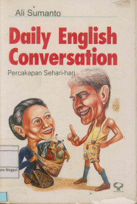 Image of Daily Eglish Conversation : Percakapan Sehati-hari (CET 1)