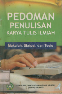 Image of Pedoman penulisan karya tulis ilmiah: makalah, skripsi, dan tesis