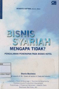 Image of Bisnis syariah mengapa tidak?: Pengalaman penerapan pada bisnis hotel