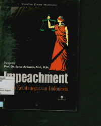 Image of Impeachment dalam Ketatanegaraan Indonesia