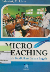Image of Micro Teacing: Untuk Pendidikan Bahasa Inggris