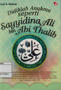 Image of Didiklah anakmu seperti Sayyidina Ali Bin Abi Thalib