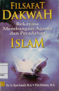 Image of Filsafat dakwah : Rekayasa membangun Agama dan peradaban Islam