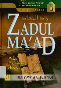 Image of Zadul ma'ad bekal perjalanan akhirat jilid 6 (Zadul ma'ad fi hadyi hkairil'ibad)