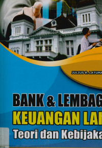Image of Bank dan lembaga keuangan lain teori dan kebijakan
