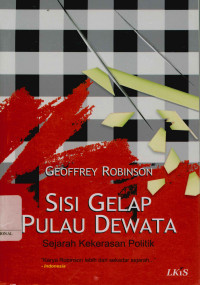 Image of Sisi gelap pulau dewata: Sejarah kekerasan politik