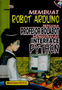 Image of Membuat robot arduino bersama profesor bolabot menggunakan interface phyton