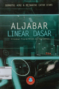 Image of Aljabar linear dasar: Dilengkapi program MATLAB dan Penerapannya