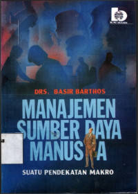 Image of Manajemen sumber daya manusia suatu pendekatan makro