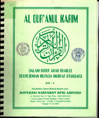 Image of Al-Qur'anul karim : Dalam Huruf Arab Braille Berpedoman Kepada Mushaf Standard