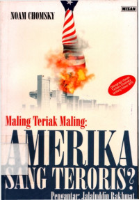 Image of Maling Teriak Maling : Amerika Sang Teroris