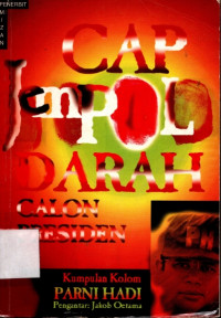 Image of Cap Jempol Darah Calon Presiden