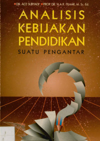 Image of Analisis Kebijakan Pendidikan Suatu Pengantar