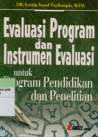 Image of Evaluasi Program dan Insrumen Evaluasi untuk Program Pendidikan dan Penelitian