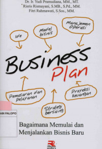 Image of Business plan : Bagaimana memulai dan menjalankan bisnis baru