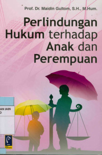 Image of Perlindungan Hukum Terhadap Anak dan Perempuan