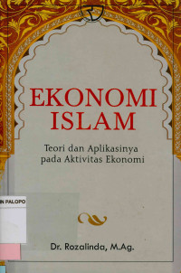 Image of Ekonomi Islam : Teori dan aplikasinya pada aktivitas ekonomi