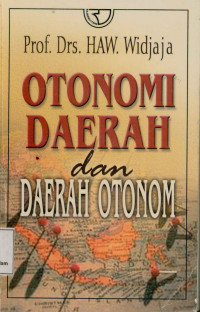 Image of Otonomi Daerah dan Daerah Otonomi