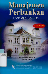 Image of Manajemen perbankan : Teori dan aplikasi