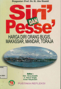 Image of Siri' dan Pesse' :  Harga Diri Orang Bugis, Makassar, Mandar, Toraja