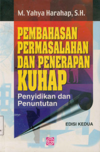 Image of Pembahasan permasalahan dan penerapan KUHAP : Penyidikan dan penentuan