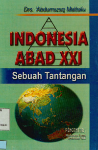 Image of Indonesia Abad XXI sebuah tantangan