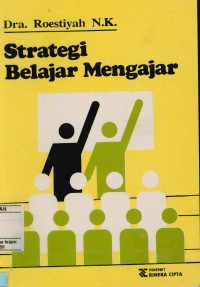 Image of Strategi Belajar Mengajar : Salah Satu Unsur Pelaksanaan strategi Belajar Mengajar Teknik Penyajian