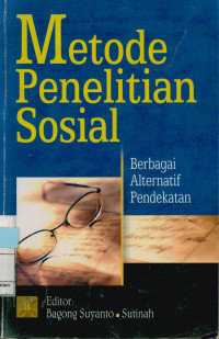 Image of Metode penelitian sosial : Berbagai altertatif pendekatan