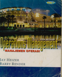 Image of Operations Management : Manajemen operasi Buku 1 Edisi ketujuh