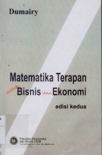 Image of Matematika Terapan untuk bisnis dan Ekonomi Edisi Kedua