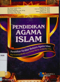 Image of Pendidikan Agama Islam: Pendidikan Karakter Berbasis Agama Islam