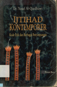 Image of Ijtihad Kontemporer : Kode etik dan berbagai penyimpangan
