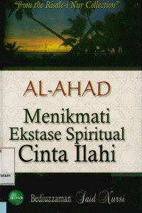 Image of Al-ahad menikmati ekstase Spiritual Cinta Ilahi