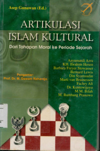 Image of Artikulasi Islam Kultural dari tahapan moral ke periode sejarah