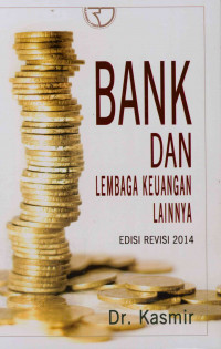 Image of Bank dan lembaga keuangan lainnya Edisi revisi 2014