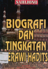 Image of Biografi dan Tingkatan Perawi Hadits