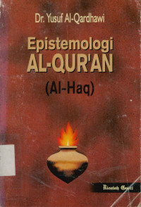 Image of Epistemologi Al-Qur'an : Al-Haq