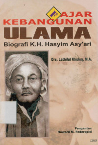 Image of Fajar Kebangunan Ulama: Biografi K.H Hasyim Asy'ari