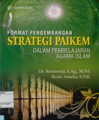 Image of Format pengembangan strategi paikem dalam pembelajaran pendidikan agama Islam