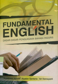 Image of Fundamental English : Dasar-Dasar penguasaan bahasa inggris