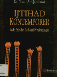 Image of Ijtihad Kontemporer : Kode etik dan berbagai penyimpangan