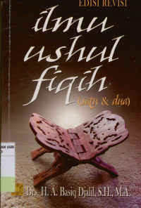 Image of Ilmu Ushul fiqih : Satu dan Dua Edisi Revisi