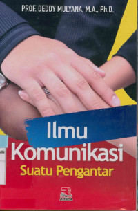 Image of Ilmu komunikasi : Suatu pengantar