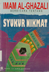 Image of Imam Al-Ghazali Berbicara Tentang Syukur Nikmat